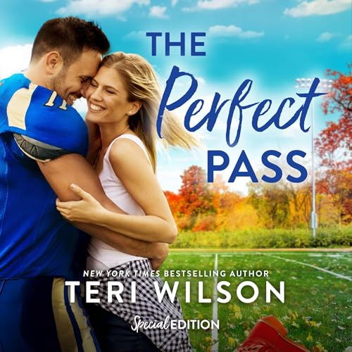 The Perfect Pass Audiolibro Por Teri Wilson arte de portada