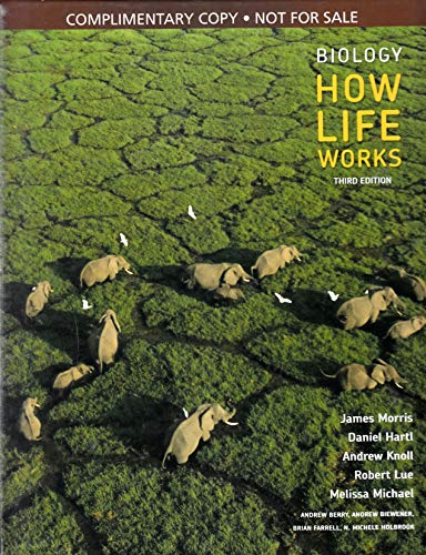 BIOLOGY HOW LIFE WORKS 3RD. INSTRUCTOR'S COPY