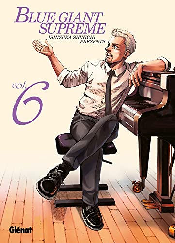 Blue Giant Supreme — Tome 6