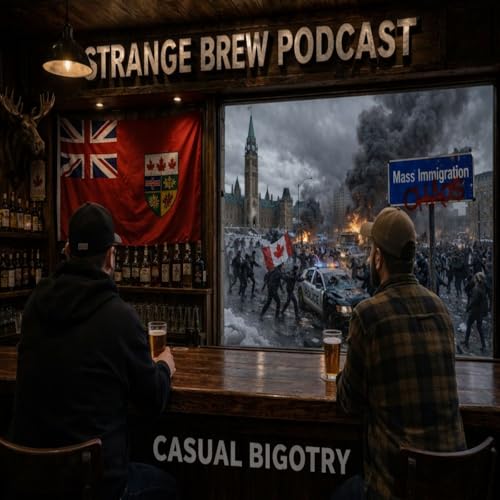 Conspiracy Theories, Canada & Casual Bigotry w/ Northern Liberty Matt