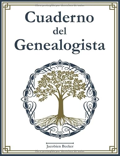 Cuaderno del genealogista: 127 hojas de datos de antepasados, índice de nombres, tabla genealógica para 7 generaciones, registro de las ... espacio para tomar notas. (Spanish Edition)