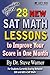 28 New SAT Math Lessons to Improve Your Score in One Month - Intermediate Course: For Students Currently Scoring Between 500 and 600 in SAT Math