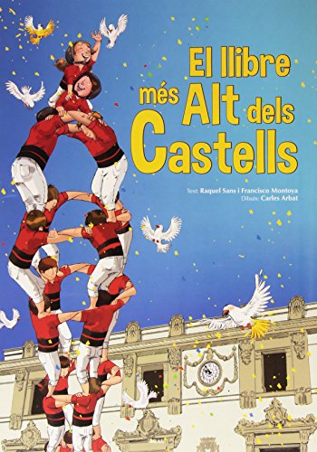 LLIBRE MES ALT DELS CASTELLS: 4 (Els llibres gegants)