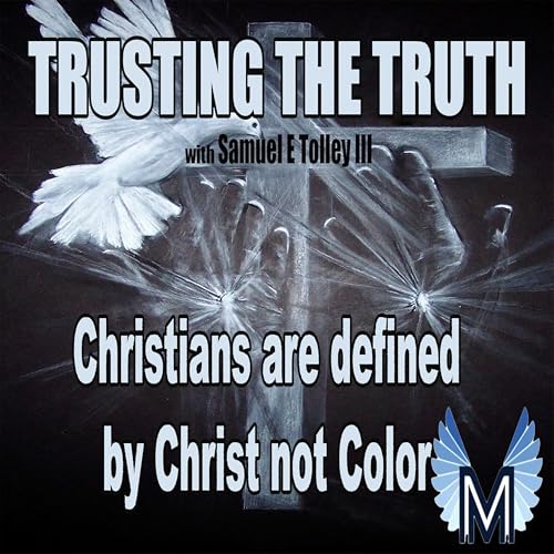 『Christians are defined by Christ not Color!』のカバーアート