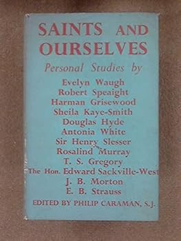Hardcover Saints and Ourselves: Personal Studies Book