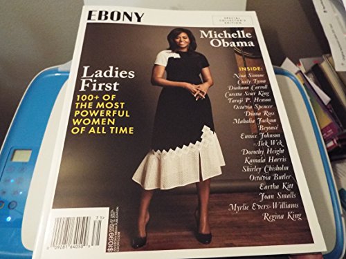 Ebony Magazine Ladies First Special Collector's Edition (Spring 2017) Michelle Obama Cover