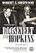 Roosevelt and Hopkins: An Intimate History