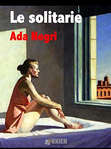 Le solitarie (Fuori dal coro) Le solitarie (Fuori dal coro)