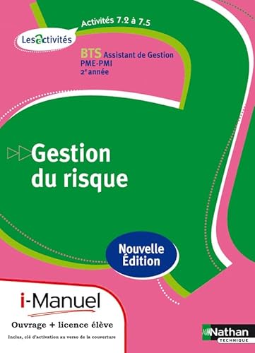 Activités 7.2 et 7.5 - Gestion du risque - BTS AG pme-pmi