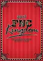 Amazon.co.jp: 2017 FNC KINGDOM IN JAPAN -MIDNIGHT CIRCUS