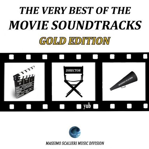 The Very Best of the Movie Soundtracks Gold Edition Best