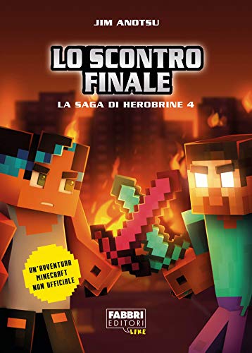 Lo scontro finale: la saga di Herobrine 4