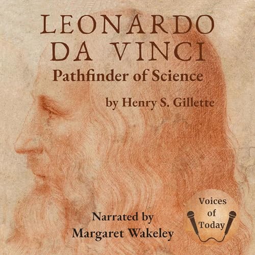 Listen to Leonardo da Vinci by Henry S. Gillette episode artwork