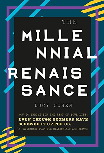 The Millennial Renaissance