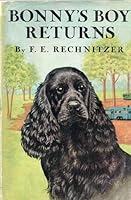 Bonny's Boy Returns B000JDWC3G Book Cover