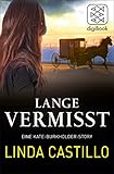  Lange Vermisst - Eine Kate-Burkholder-Story (Kate Burkholder ermittelt 0)