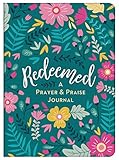 barbour schal  Redeemed: A Prayer & Praise Journal