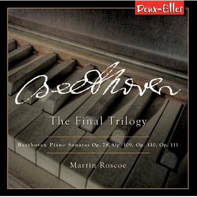 Beethoven: The Final Trilogy, Piano Sonatas Vol.3