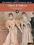 Gilbert & Sullivan (World's Greatest Classical Music)
