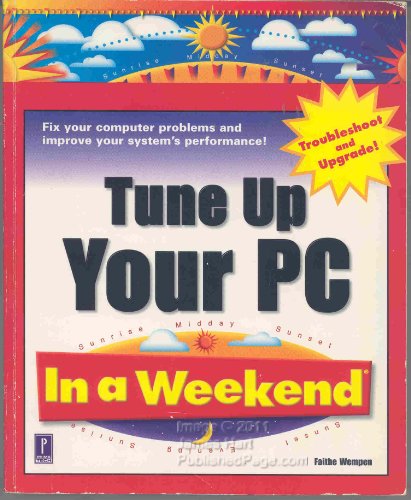 Tune Up Your PC In a Weekend