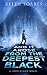 And It Arose from the Deepest Black (John Black Book 2)