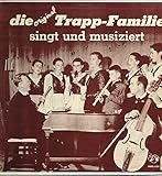 Die Original-Trapp-Familie Singt Und Musiziert [Vinyl LP]