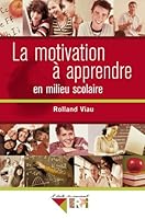 Motivation a app. milieu scol. rolland viau 2761330110 Book Cover