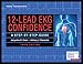 12-Lead EKG Confidence: A Step-By-Step Guide