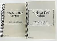 'Northwest Flats' Heritage: A History of Five Townships in Northwest Texas County Oklahoma [2 Volumes] B07G2119BZ Book Cover