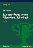  Examens-Repetitorium Allgemeines Schuldrecht (Unirep Jura)