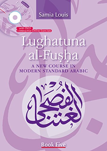 Lughatuna Al-Fusha: a New Course in Modern