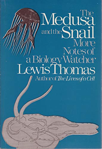 The Medusa and the Snail and Lives of a Cell, B... 0670434426 Book Cover