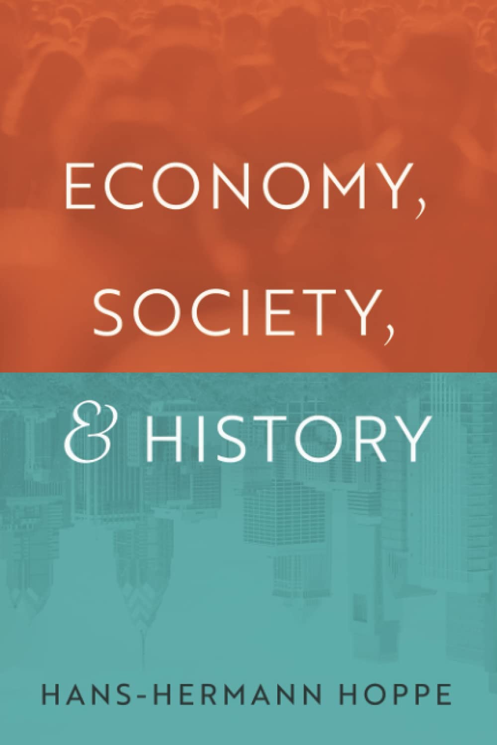 Economy, Society, and History