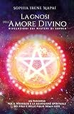  La Gnosi dell\'Amore Divino