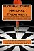 Natural Cure, Natural Treatment: Ten Simple Steps to Reverse and Prevent Chronic Disease