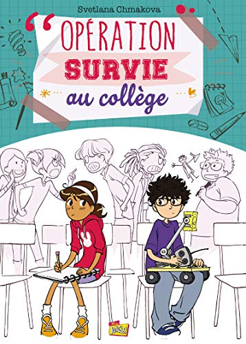 Opération survie au collège - tome 1 (1) [French] 2822213240 Book Cover