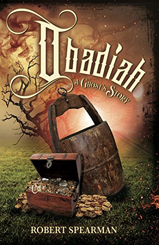Obadiah: A Ghost\'s Story