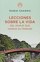 LECCIONES SOBRE LA VIDA DEL MONJE QUE VE 9875669350 Book Cover