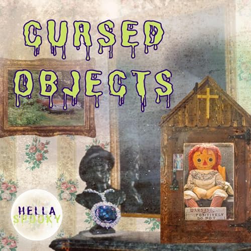 Cursed Objects