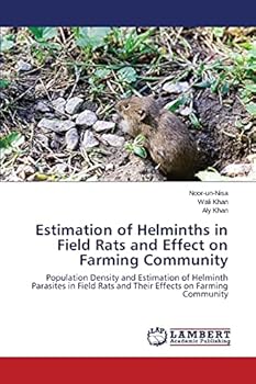 Paperback Estimation of Helminths in Field Rats and Effect on Farming Community Book