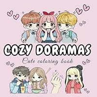 COZY DORAMAS: Cute Coloring Book (PIKABOO COLORING BOOK) B0F5WSLM4F Book Cover