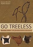 baumloser sattel gebraucht  Go Treeless - Baumlos Reiten: Die pferdefreundliche Alternative
