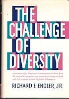 The Challenge of Diversity, Examines Eight American Communities to Show How the B002J7T8O6 Book Cover
