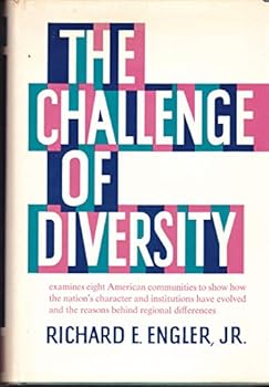 Hardcover The Challenge of Diversity, Examines Eight American Communities to Show How the Book