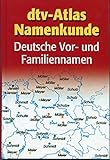  dtv-Atlas Namenkunde, Deutsche Vor- und Familiennamen