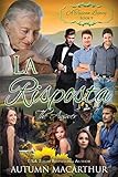 La Risposta: The Answer (A Tuscan Legacy) (Volume 9)