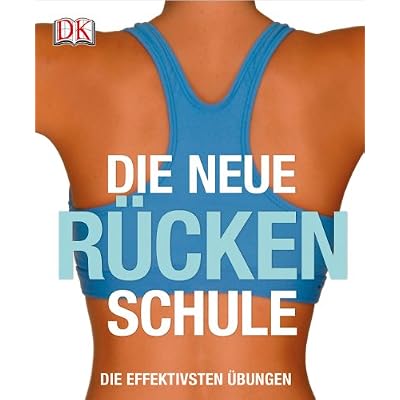Die neue R&uuml;ckenschule