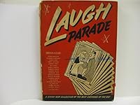 Laugh Parade.  A collecion of the Funniest Cartoons of the Day. B000UUITPS Book Cover
