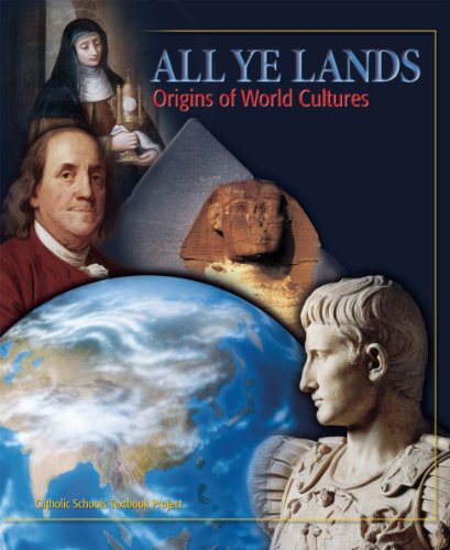 All Ye Lands: World Cultures And Geography