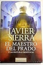 El Maestro Del Prado Y Las Pinturas Proféticas